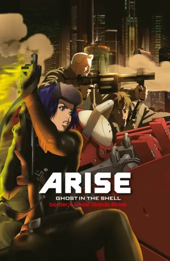 Ghost in the Shell Arise - Border 4: Ghost Stands Alone (Vỏ Bọc Ma ARISE border: 4 Ma Đơn Độc)