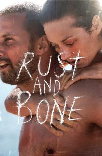 Gỉ và Sương (Rust and Bone)