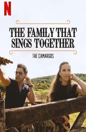 Xem phim Gia đình chung tiếng hát: Nhà Camargo (The Family That Sings Together: The Camargos) - 2021 - Vietsub - Brazil