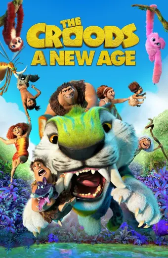 Gia Đình Croods: Kỷ Nguyên Mới (The Croods: A New Age)