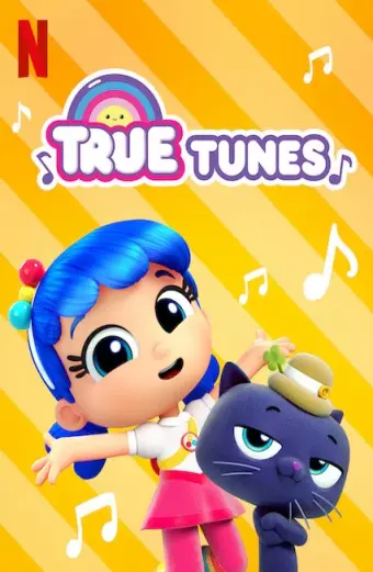 Giai điệu của True (True Tunes)