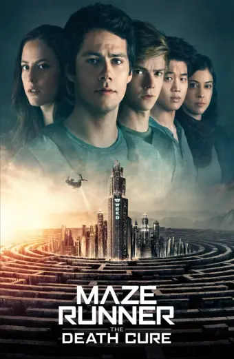 Giải Mã Mê Cung: Lối Thoát Tử Thần (Maze Runner: The Death Cure)