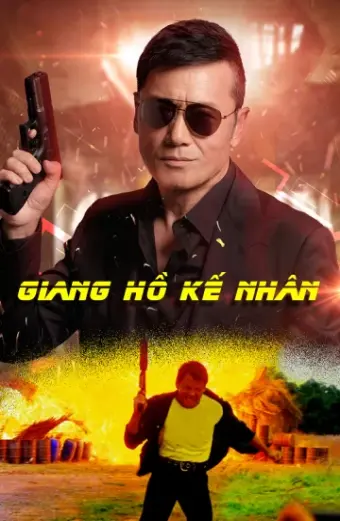 Giang Hồ Kế Nhân (Hero Of Tomorrow)