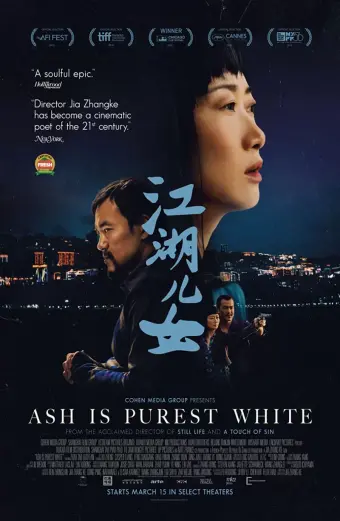 Giang Hồ Nữ Nhi (Ash is Purest White)