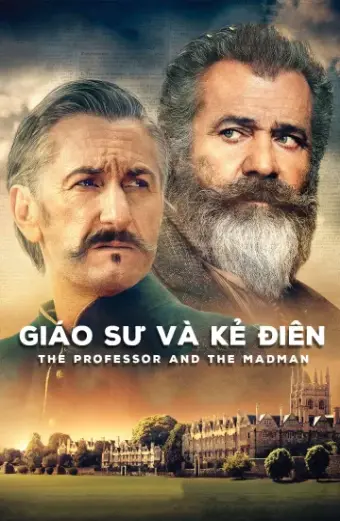 Giáo Sư Và Kẻ Điên (The Professor And The Madman)