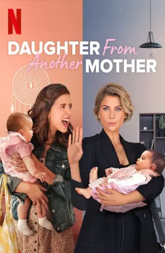 Hai mẹ, hai con (Phần 2) (Daughter From Another Mother (Season 2))