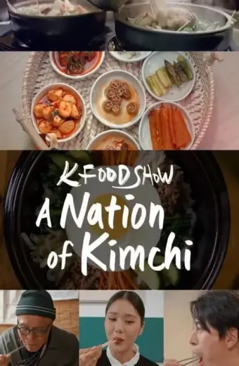 Hàn Quốc: Xứ sở kim chi (A Nation of Kimchi)