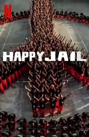 Hạnh phúc trong tù (Happy Jail)