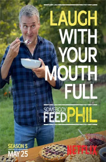 Hành trình ẩm thực của Phil (Phần 5) (Somebody Feed Phil (Season 5))