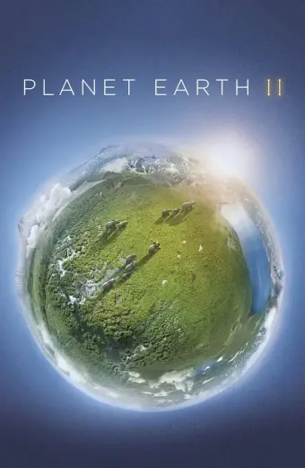 Hành Trình Trái Đất 2 (Planet Earth II)