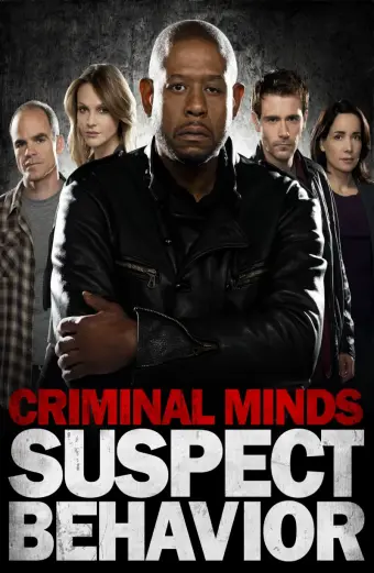 Hành Vi Phạm Tội: Hành Vi Đáng Ngờ (Criminal Minds: Suspect Behavior)