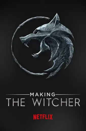 Hậu trường: Thợ săn quái vật (Making The Witcher)