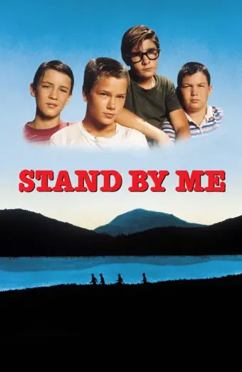 Hãy Đứng Bên Tôi (Stand by Me)