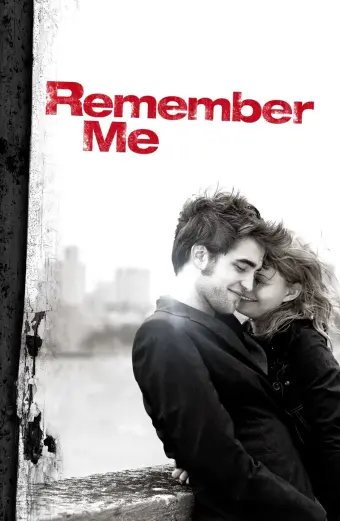 Hãy Nhớ Đến Anh (Remember Me)