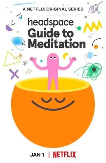 Headspace: Hướng dẫn thiền định (Headspace Guide to Meditation)