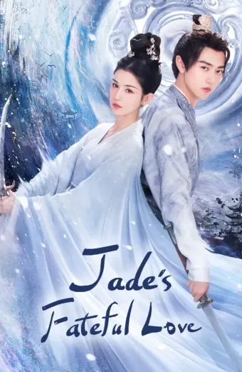 Hiểu Triều Tịch (Jade's Fateful Love)