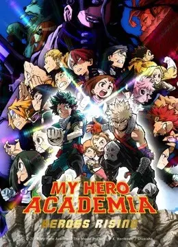 Học Viện Anh Hùng: Thế Kỷ Mới Của Anh Hùng (My Hero Academia: Heroes Rising)