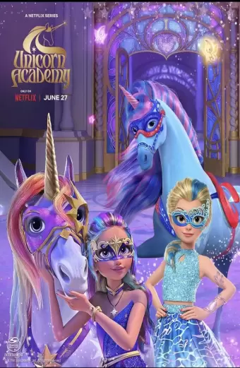 Học viện Kỳ Lân (Phần 2) (Unicorn Academy (Season 2))