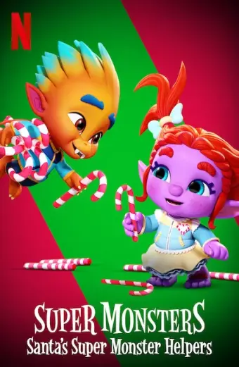 Hội Quái Siêu Cấp: Giúp đỡ ông già Noel (Super Monsters: Santa’s Super Monster Helpers)