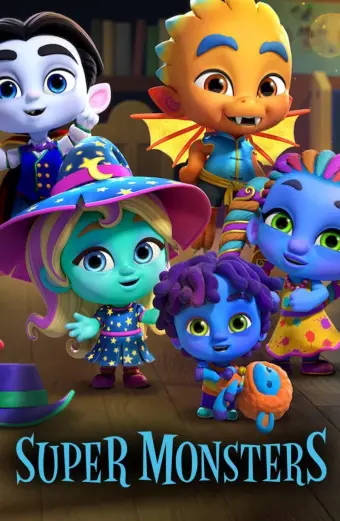 Hội Quái Siêu Cấp (Phần 1) (Super Monsters (Season 1))