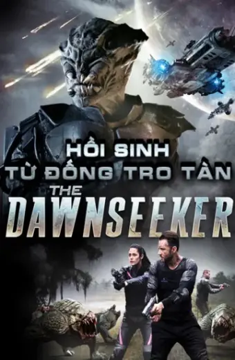 Hồi Sinh Từ Đống Tro Tàn (The Dawnseeker)