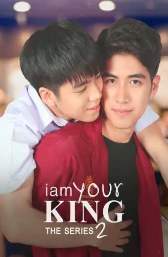 Xem phim I Am Your King 2 - 2023 - Vietsub - Thái Lan