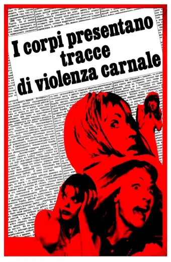 I corpi presentano tracce di violenza carnale (Torso)