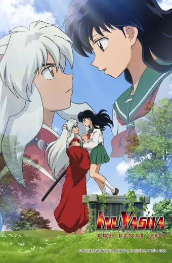 Inuyasha Hồi Cuối (Inuyasha The Final Act)