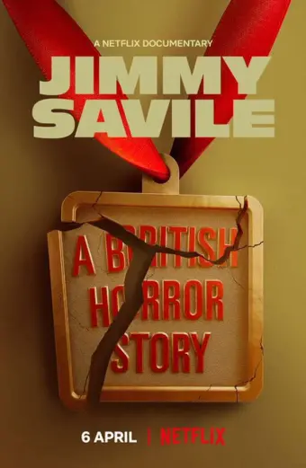 Jimmy Savile: Nỗi kinh hoàng nước Anh (Jimmy Savile: A British Horror Story)