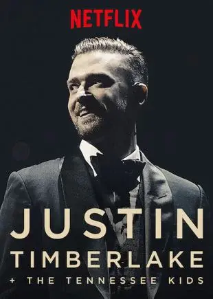 Justin Timberlake và The Tennessee Kids (Justin Timberlake a + the Tennessee Kids)