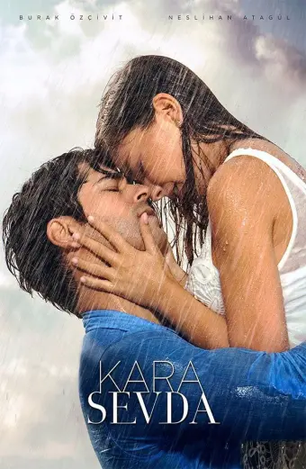 Kara Sevda (Phần 1) (Endless Love / Tình yêu bất tận)