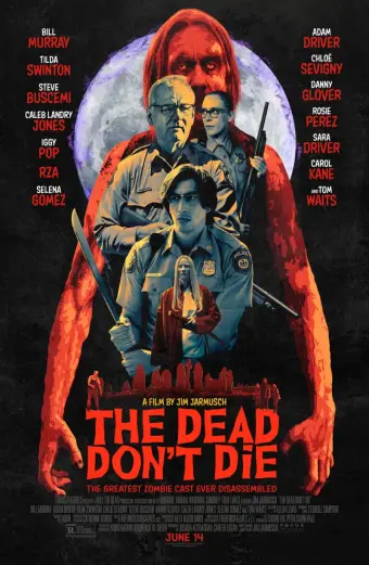 Kẻ Chết Không Chết (The Dead Don't Die)