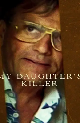 Kẻ giết con gái tôi (My Daughter’s Killer)