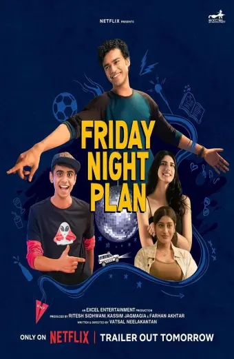 Kế hoạch đêm thứ Sáu (Friday Night Plan)