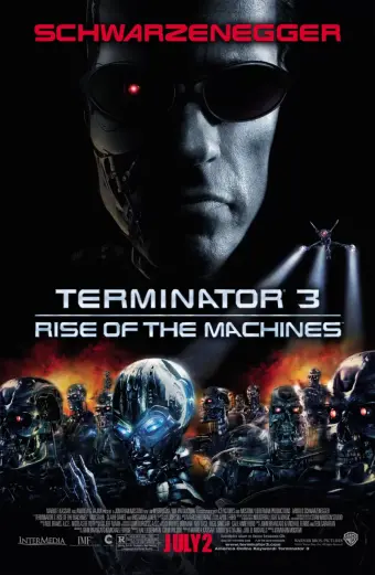 Xem phim Kẻ Hủy Diệt 3: Người Máy Nổi Loạn (Terminator 3: Rise of the Machines) - 2003 - Vietsub - Âu Mỹ