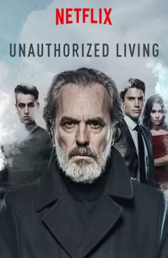 Kế nghiệp (Phần 1) (Unauthorized Living (Season 1))