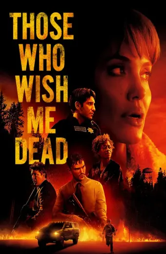 Kẻ Nguyền Ta Chết (Those Who Wish Me Dead)