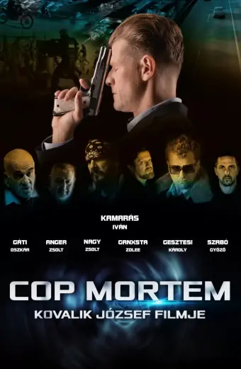 Kẻ Săn Tiền Thưởng (Cop Hunt - Cop Mortem)