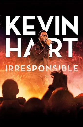 Xem phim Kevin Hart: Chém Gió (Kevin Hart: Irresponsible) - 2019 - Vietsub - Âu Mỹ