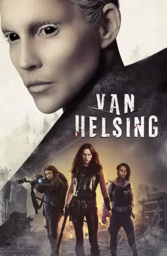 Xem phim Khắc tinh của ma cà rồng (Phần 4) (Van Helsing (Season 4)) - 2019 - Vietsub - Âu Mỹ