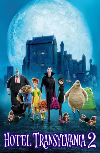 Khách Sạn Huyền Bí 2 (Hotel Transylvania 2)