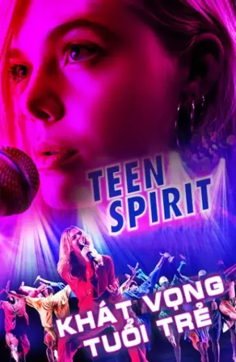 Khát Vọng Tuổi Trẻ (Teen Spirit)