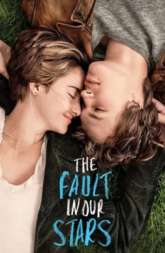 Khi Lỗi Thuộc Về Những Vì Sao (The Fault in Our Stars)