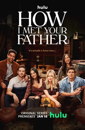 Khi Mẹ Gặp Bố (Phần 1) (How I Met Your Father (Season 1))