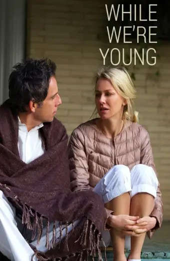 Khi Ta Còn Tre (While We're Young)