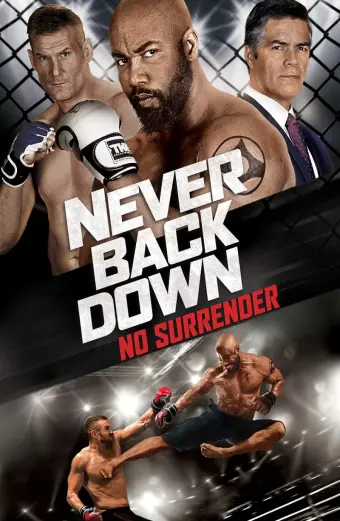 Không Chùn Bước 4 (Never Back Down: No Surrender)