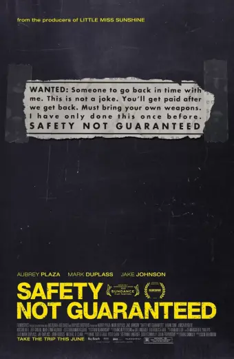 Không Đảm Bảo An Toàn (Safety Not Guaranteed)