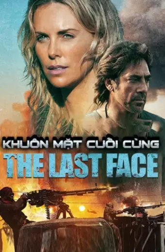 Khuôn Mặt Cuối Cùng (The Last Face)