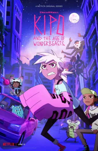 Kipo và Kỷ Nguyên Kỳ Thú (Phần 1) (Kipo and the Age of Wonderbeasts (Season 1))