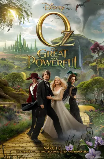 Lạc Vào Xứ Oz Vĩ Đại & Quyền Năng (Oz the Great and Powerful 2013)